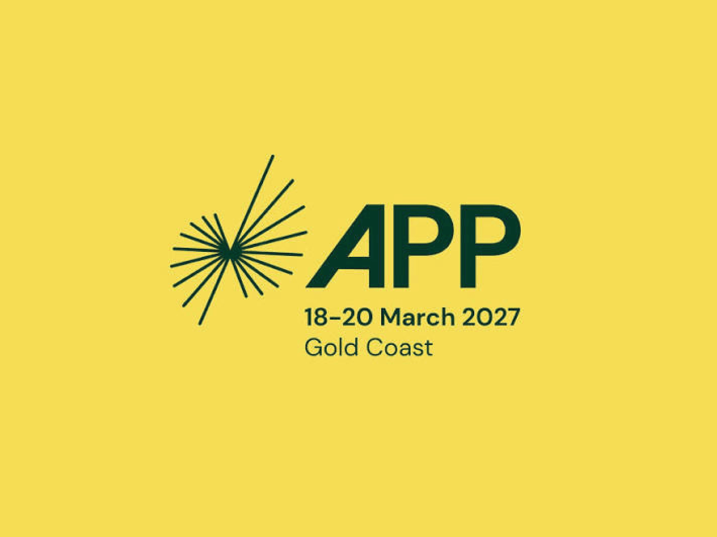 APP - 18th-20th March 2027, Gold Coast