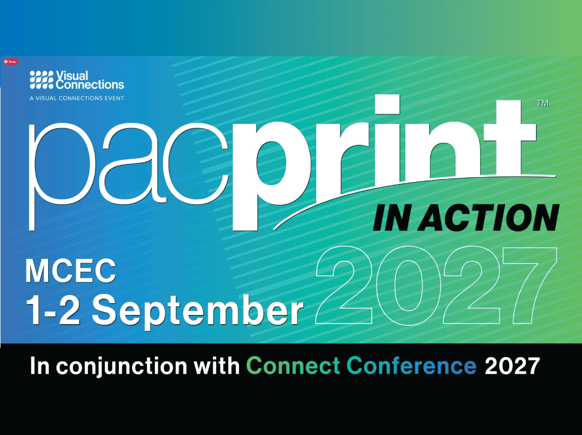 Pacprint in Action, Melbourne (MCEC) - 1st - 2nd September 2027